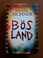 Bös Land*Bernhard Eichinger*, gebunden Saarland - Homburg Vorschau