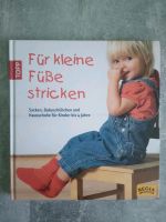 Strickbuch Für kleine Füße Stricken Socken, Babyschuhe Hessen - Eschborn Vorschau