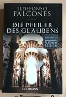 DIE PFEILER DES GLAUBENS von Ildefonso Falcones Herzogtum Lauenburg - Woltersdorf Kr Hzgt Lauenburg Vorschau