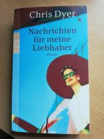 Roman "Nachrichten für meine Liebhaber" Bayern - Eching (Niederbay) Vorschau