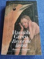Hannah Green - BEVOR DU LIEBST  Tb. (Roman) Hamburg-Mitte - Hamburg Altstadt Vorschau