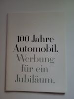 100 Jahre Automobil Werbung für ein Jubiläum 1. Januar 1986 Rheinland-Pfalz - Landau in der Pfalz Vorschau