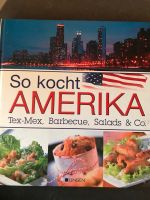 Kochbuch „So kocht Amerika“ Nordrhein-Westfalen - Rheinbach Vorschau
