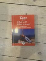 Paramahamsa Yogacharya Maha Yogi: Yoga What is it?What is it not? Hannover - Mitte Vorschau