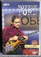 DVD – ROBBEN FORD IN CONCERT REVISITED Wandsbek - Hamburg Rahlstedt Vorschau