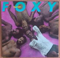 Foxy – Get Off  (Vinyl, Album, Langspielplatte) Bayern - Kirchberg i. Wald Vorschau