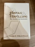 Buch „Endlich Erfolg und Erfüllung-Der Abschied vom Durchschnitt“ Niedersachsen - Velpke Vorschau