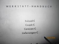 OPEL REKORD C COMMODORE A Werkstatthandbuch Reparaturanweisung Hessen - Herborn Vorschau