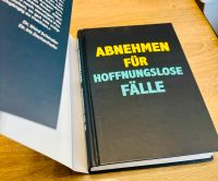 NEU! Abnehmen für hoffnungslose Fälle, Tipps aus Suchtmedizin Sachsen-Anhalt - Wernigerode Vorschau