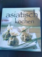 Asiatisch kochen Kochbuch Bayern - Schweitenkirchen Vorschau