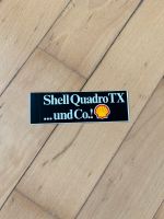 Shell Quadro TX und Co Aufkleber Sticker Werbung Niedersachsen - Uelzen Vorschau