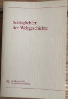 B1135 - Schlaglichter der Weltgeschichte - Bundeszentrale für pol Nordrhein-Westfalen - Schleiden Vorschau