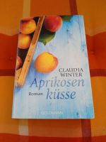 Claudia Winter "Aprikosenküsse" Hessen - Marburg Vorschau