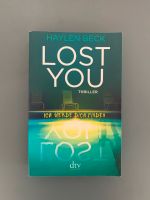 Taschenbuch Buch Thriller Lost you von Haylen Beck Köln - Porz Vorschau
