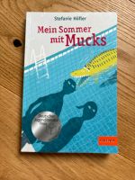 Taschenbuch „Mein Sommer mit Mucks“ Feldmoching-Hasenbergl - Feldmoching Vorschau