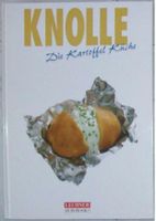 Knolle Kartoffel Küche,großes Kochbuch Rezeptbuch,320 S,Lechner E Nordrhein-Westfalen - Castrop-Rauxel Vorschau