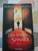 Robert Galbraith  Der Seiden Spinner Schleswig-Holstein - Kaltenkirchen Vorschau