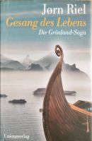 J. Riel: Gesang des Lebens. Grönland -Saga Niedersachsen - Lilienthal Vorschau