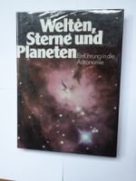 Welten, Sterne und Planeten Einführung in die Astronomie München - Thalk.Obersendl.-Forsten-Fürstenr.-Solln Vorschau