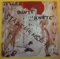 Teller bunte Knete - Stadtmensch    LP Vinyl Brandenburg - Frankfurt (Oder) Vorschau