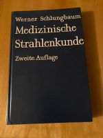 Fachbuch Medizinische Strahlenkunde Frankfurt am Main - Berkersheim Vorschau