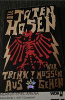 Tausch! Die Toten Hosen Tickets Düsseldorf Nordrhein-Westfalen - Ratingen Vorschau
