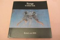 Runge in seiner Zeit - Kunst um 1800, Kunst-Buch, Kunst-Katalog Hamburg - Wandsbek Vorschau