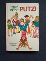 Kinderbuch "Nein diese Putzi" von Hildegard Diessel Rheinland-Pfalz - Mainz Vorschau