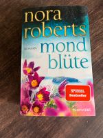 Nora Roberts Mondblüte - wie neu! Rheinland-Pfalz - Hatzenbühl Vorschau