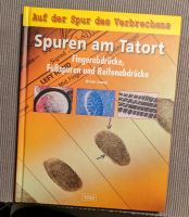 Spuren am Tatort - Fingerabdrücke, Fußspuren und Reifenabdrücke Niedersachsen - Tostedt Vorschau