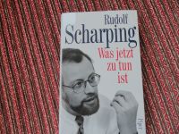 Rudolf Scharping - Was jetzt zu tun ist -neuwertig+Autogrammkarte Rheinland-Pfalz - Boppard Vorschau