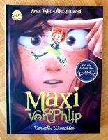 Maxi von Phlip - Vorsicht, Wunschfee! *NEU* Buch Hessen - Dietzenbach Vorschau