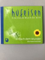 CD HUFEISEN Eine kleine Musik für dich „neu“ Nordrhein-Westfalen - Rheinberg Vorschau