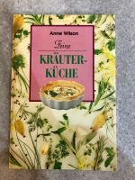 Feine Kräuterküche von Anne Wilson | Kochbuch Brandenburg - Brandenburg an der Havel Vorschau