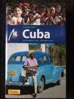 Cuba Kuba individuell reisen Reiseführer Reisehandbuch 790 Seiten Bayern - Rimpar Vorschau