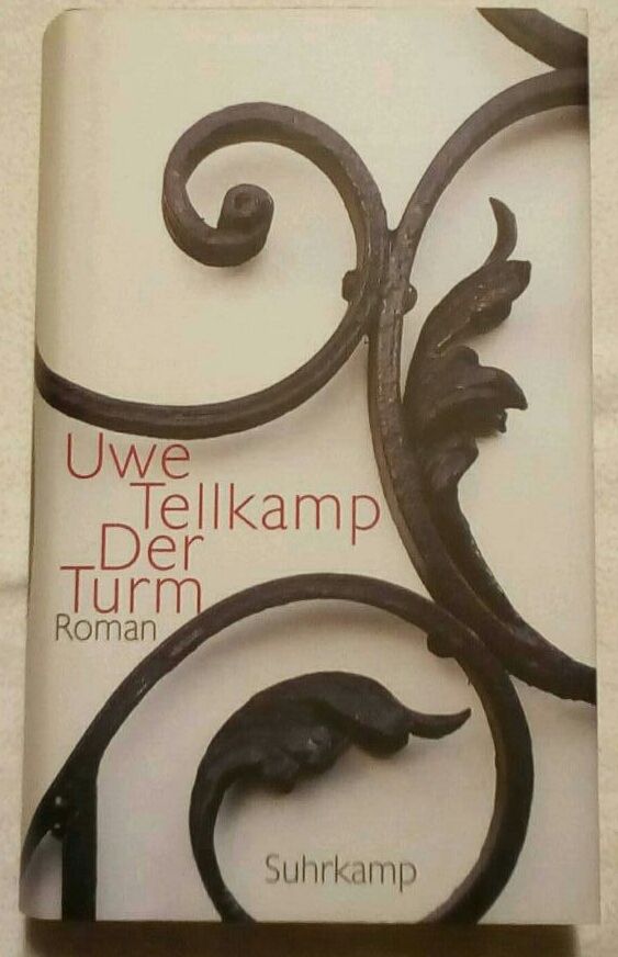 Gebundene Ausgabe von "Der Turm" von Uwe Tellkamp in Aachen