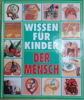 Wissen für Kinder - Der Mensch, Kinderbuch Hessen - Stockstadt Vorschau