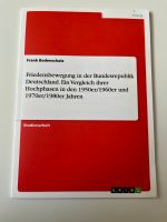 Frank Bodenschatz - Friedensbewegung in der Bundesrepublik Bayern - Hallbergmoos Vorschau