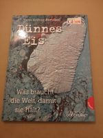 ✿ Dünnes Eis - Was braucht die Welt, damit sie hält? Geolino Neu Baden-Württemberg - Mannheim Vorschau