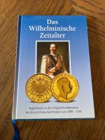 Buch „Das Wilhelminische Zeitalter“ Hessen - Michelstadt Vorschau