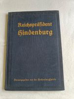 Reichspräsident Hindenburg sammeln selten antik Nordrhein-Westfalen - Bergneustadt Vorschau