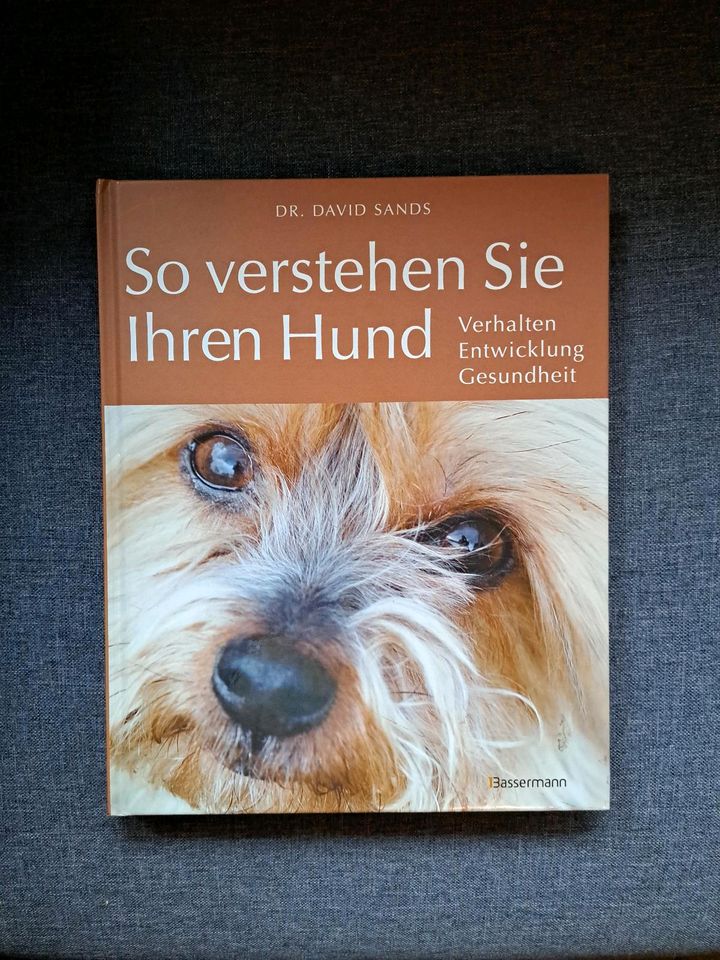 So verstehen Sie Ihren Hund,  Dr. David Sands in Sülfeld