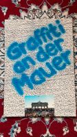 Drucke Graffities an der Berliner Mauer von 1989 Baden-Württemberg - Korntal-Münchingen Vorschau