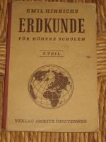 ERDKUNDE FÜR HÖHERE SCHULEN 7. TEIL - DIESTERWEG - 1952 Niedersachsen - Syke Vorschau