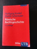 Kunkel/Schermaier, Römische Rechtsgeschichte (14. Auflage) Nordrhein-Westfalen - Meschede Vorschau