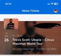 Travis Scott Konzert 26.07.2024  Frankfurt 1x Frankfurt am Main - Nordend Vorschau