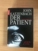 Der Patient, John Katzenbach, TB, Thriller Hessen - Bad Orb Vorschau