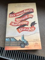 Roman „ Der unerhörte Wunsch des Monsieur Dinsky“ Schleswig-Holstein - Schaalby Vorschau