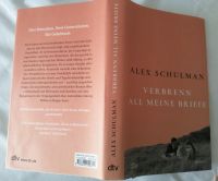 Schulman, Alex: Verbrenn all meine Briefe Frankfurt am Main - Bornheim Vorschau