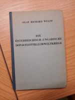 Die Österreichisch-Ungarische Donauflotille im WK 1934 Schleswig-Holstein - Preetz Vorschau